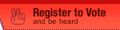Register to vote and be heard